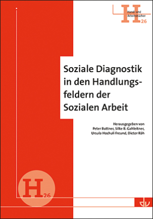 Buchcover Soziale Diagnostik in den Handlungsfeldern der Sozialen Arbeit
