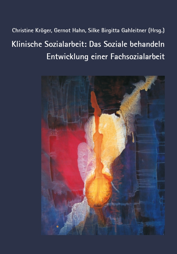 Buchcover Klinische Sozialarbeit: Das Soziale behandeln